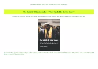 the rebirth of eddie taylor what the public