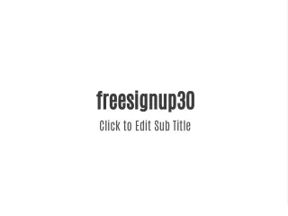 freesignup30