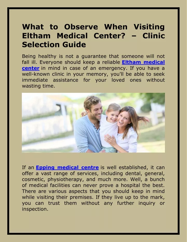 what to observe when visiting eltham medical