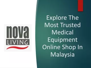 Explore The Most Trusted Medical Equipment Online Shop In Malaysia