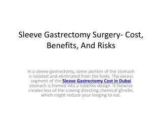 Sleeve Gastrectomy Surgery- Cost, Benefits, And
