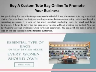 Buy A Custom Tote Bag Online To Promote Your Business