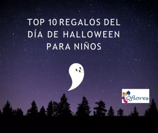 Top 10 regalos del día de Halloween para niños