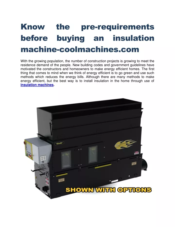 know before buying an insulation machine