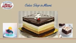 Cakes Shop in Miami