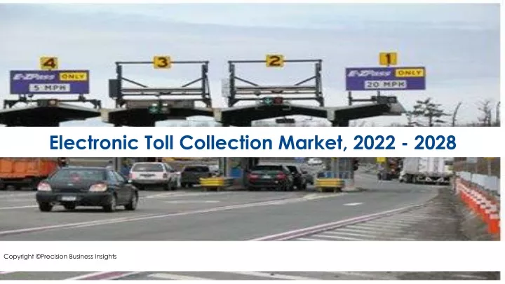 electronic toll collection market 2022 2028