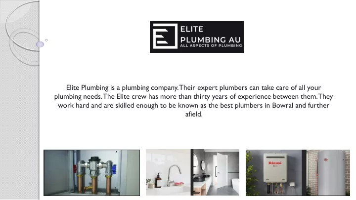 elite plumbing is a plumbing company their expert