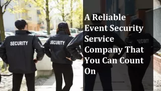 A Reliable Event Security Service Company That You Can Count On