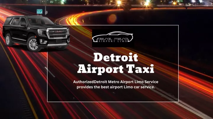 detroit airport taxi authorizeddetroit metro