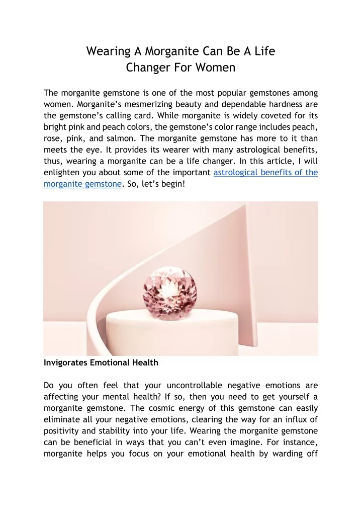 wearing a morganite can be a life changer