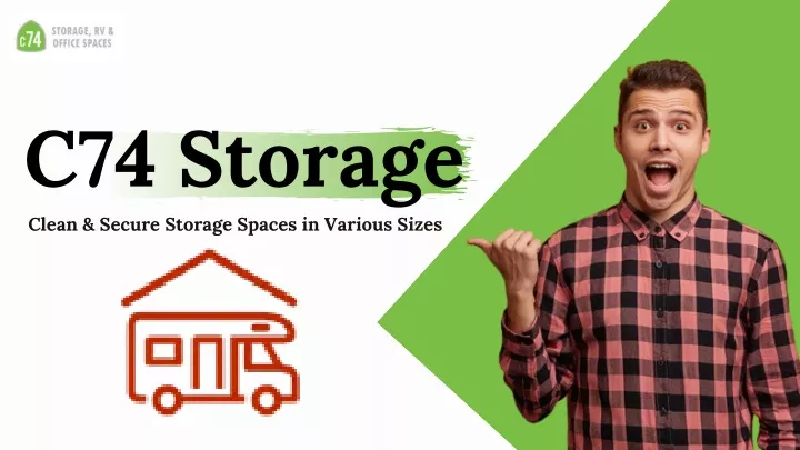 c74 storage clean secure storage spaces