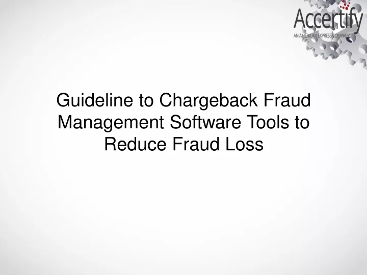 guideline to chargeback fraud management software