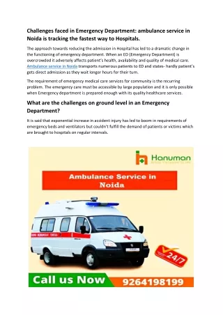Challenges faced in Emergency Department ambulance service in Noida is tracking the fastest way to Hospitals