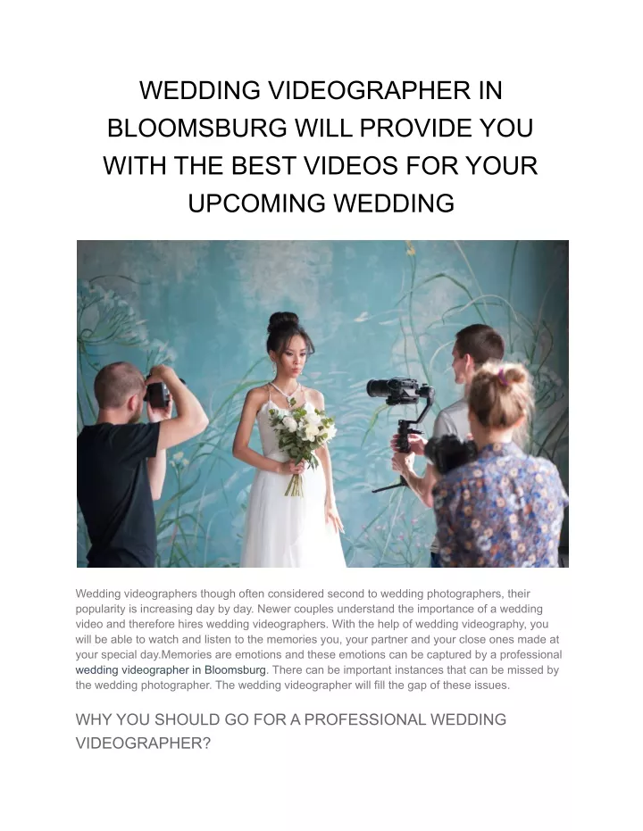 wedding videographer in bloomsburg will provide