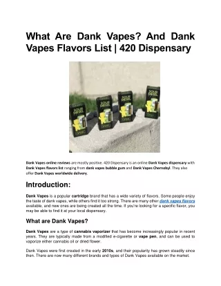 What Are Dank Vapes Flavors - 420 Dispenasry