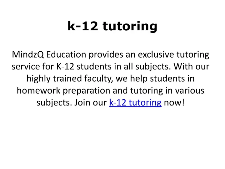 k 12 tutoring
