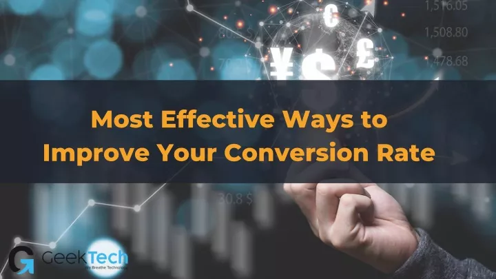 most effective ways to improve your conversion