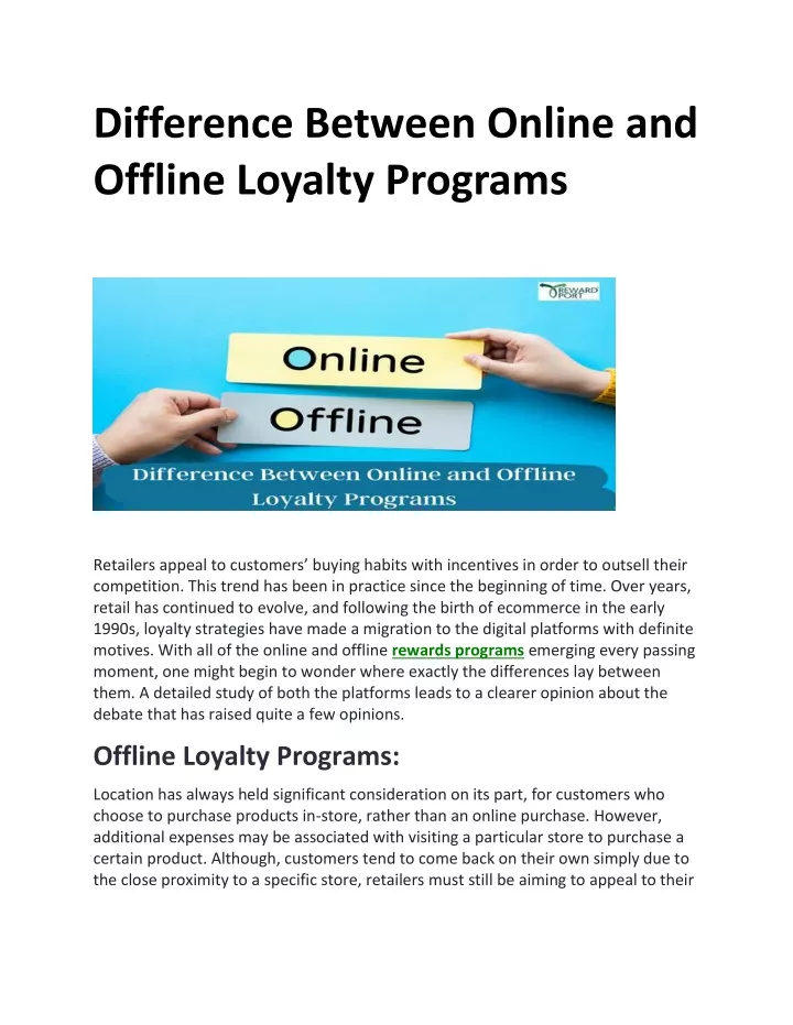 difference between online and offline loyalty