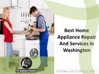 Best Home Appliance Repair And Services in Washington