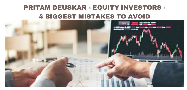 pritam deuskar equity investors 4 biggest