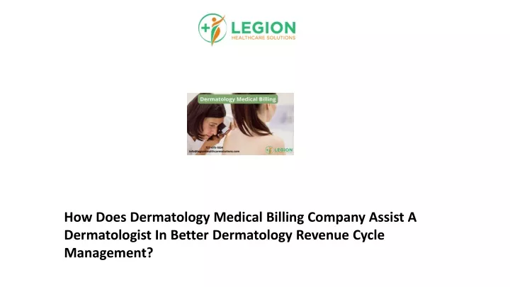 how does dermatology medical billing company