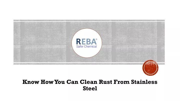 know how you can clean rust from stainless steel