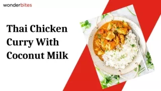 Thai Chicken Curry With Coconut Milk