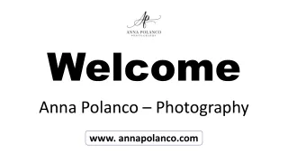 Welcome To Anna Polanco Photography