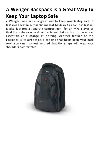 a wenger backpack is a great way to keep your
