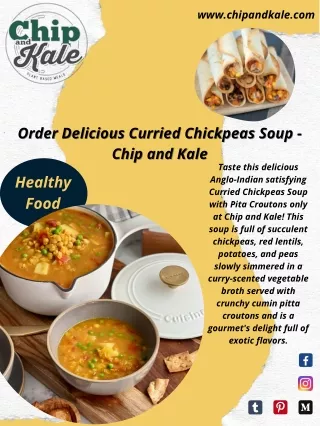 Order Delicious Curried Chickpeas Soup - Chip and Kale