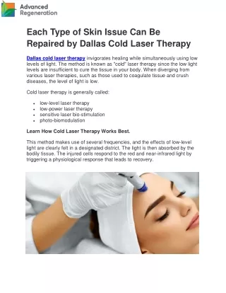 Each Type of Skin Issue Can Be Repaired by Dallas Cold Laser Therapy