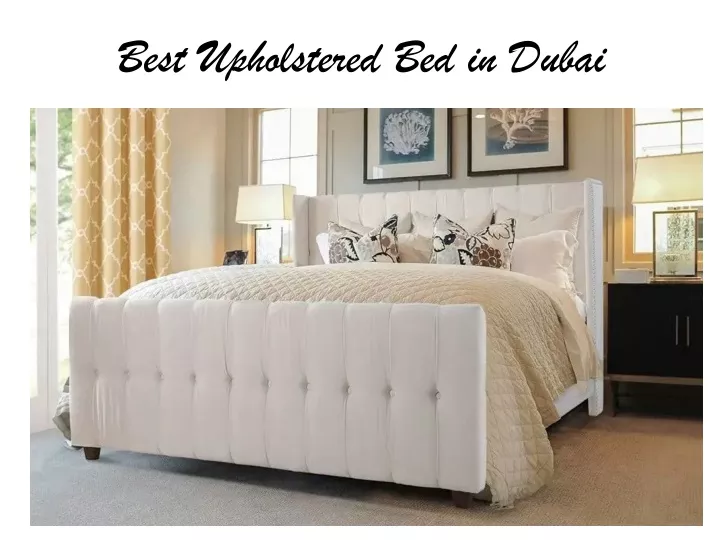 best upholstered bed in dubai