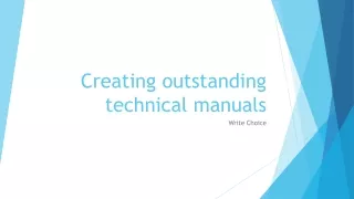 Creating outstanding technical manuals