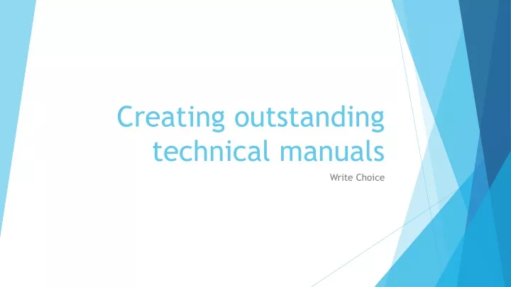 creating outstanding technical manuals
