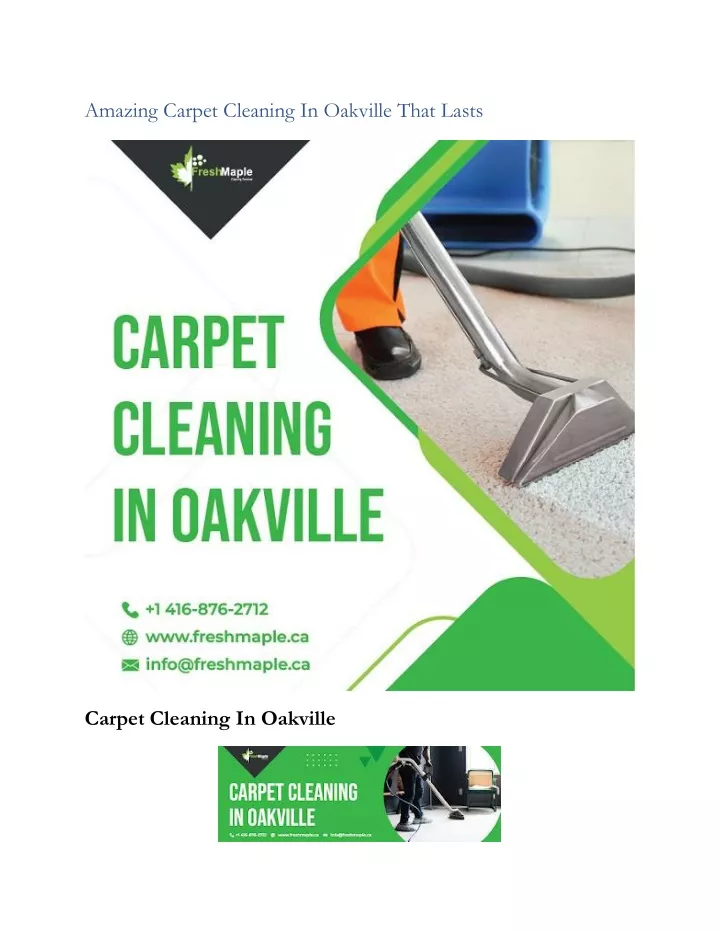 amazing carpet cleaning in oakville that lasts