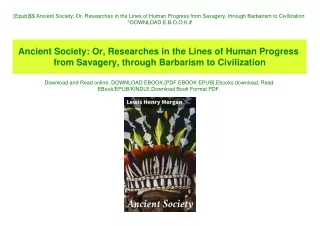 [Epub]$$ Ancient Society Or  Researches in the Lines of Human Progress from Savagery  through Barbarism to Civilization