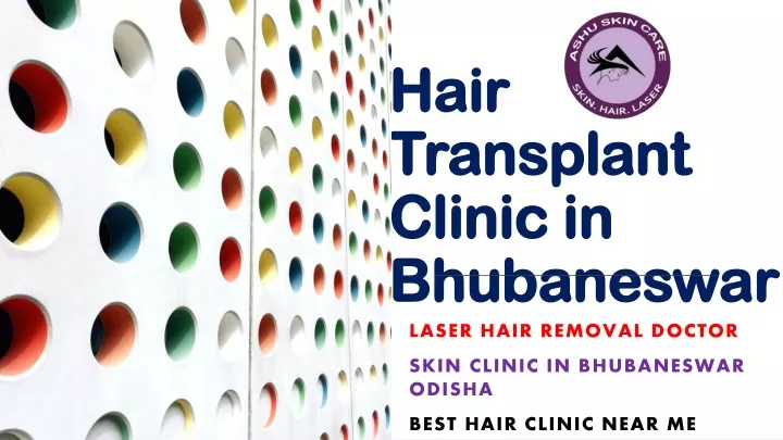 hair transplant clinic in bhubaneswar
