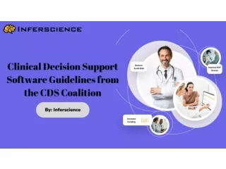 Clinical Decision Support Software Guidelines from the CDS Coalition