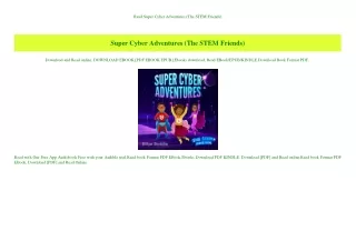 Read Super Cyber Adventures (The STEM Friends) (DOWNLOAD E.B.O.O.K.^)