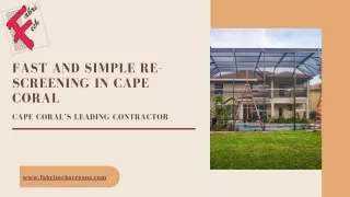fast and simple re screening in cape coral