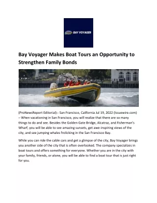 Bay Voyager Makes Boat Tours an Opportunity to Strengthen Family Bonds