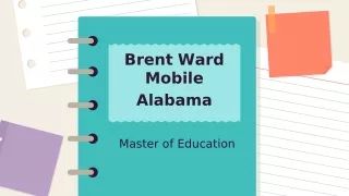 Brent Ward Mobile Alabama Master of Education
