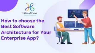 how to choose the best software architecture
