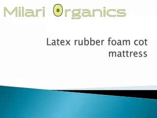 Latex rubber foam cot mattress