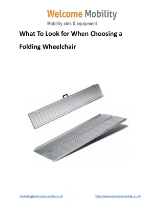 What To Look for When Choosing a Folding Wheelchair