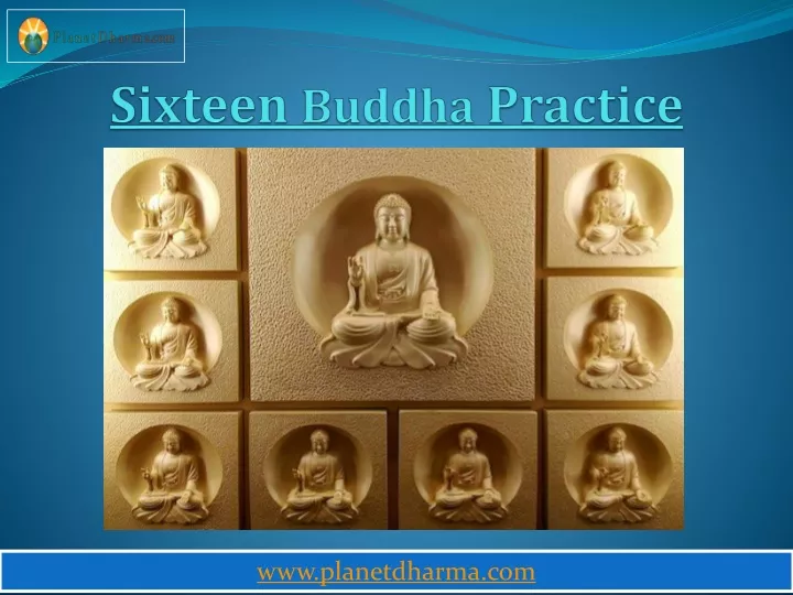 sixteen buddha practice