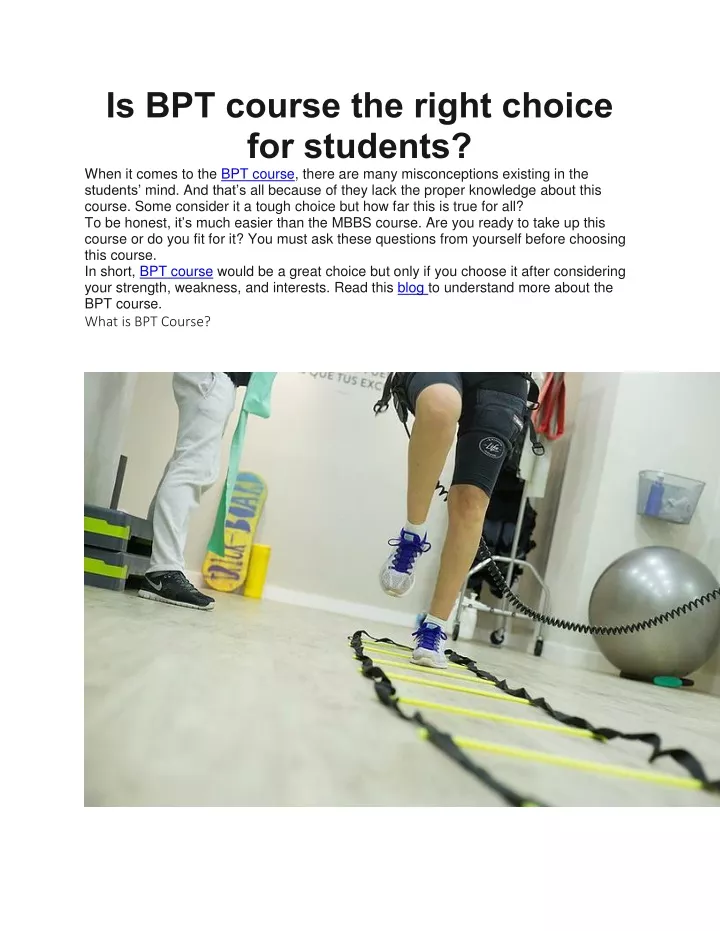 is bpt course the right choice for students when