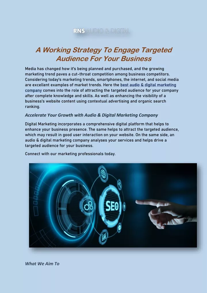 a working strategy to engage targeted audience