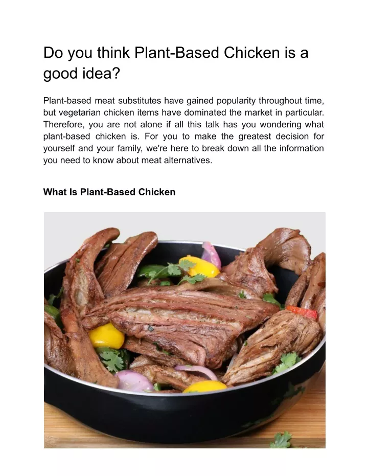 do you think plant based chicken is a good idea