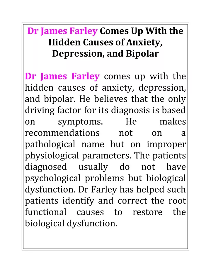 dr james farley comes up with the hidden causes